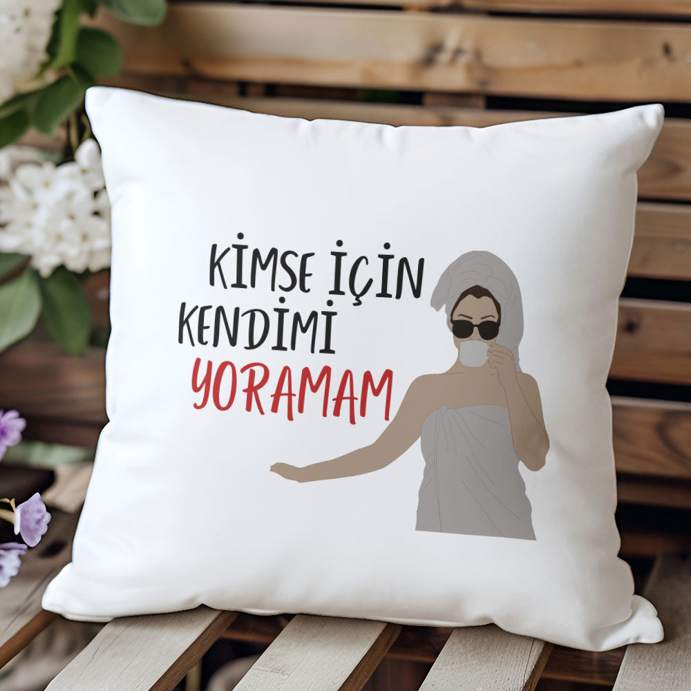 kimse-icin-kendimi-yoramam-baskili-komik-eglenceli-hediyelik-elyaf-dolgulu-saten-dekoratif-yastik