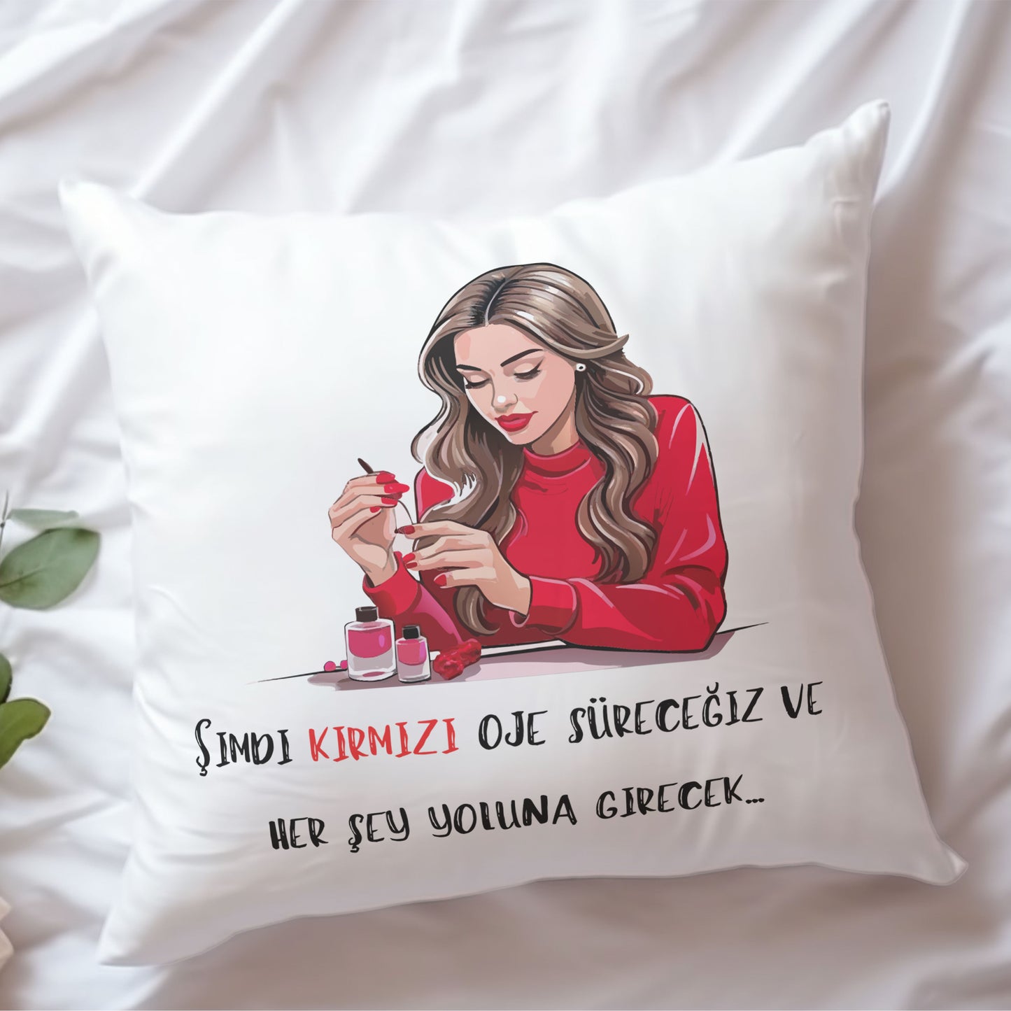 kirmizi-oje-surecegiz-her-şey-yoluna-girecek-baskili-motivasyon-hediyelik-saten-dekoratif-yastik