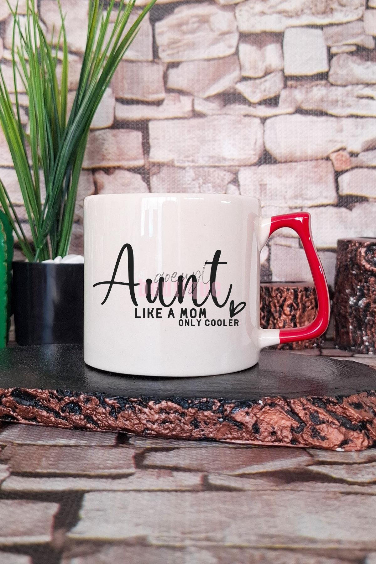 Aunt Şık Baskılı Modern Tarz Hala Teyze Hediyelik Kulplu Kupa Bardak