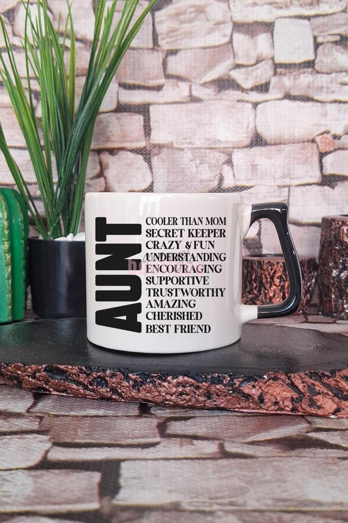 Aunt Temalı Baskılı Havalı Hala Teyze Hediyelik Kulplu Kupa Bardak