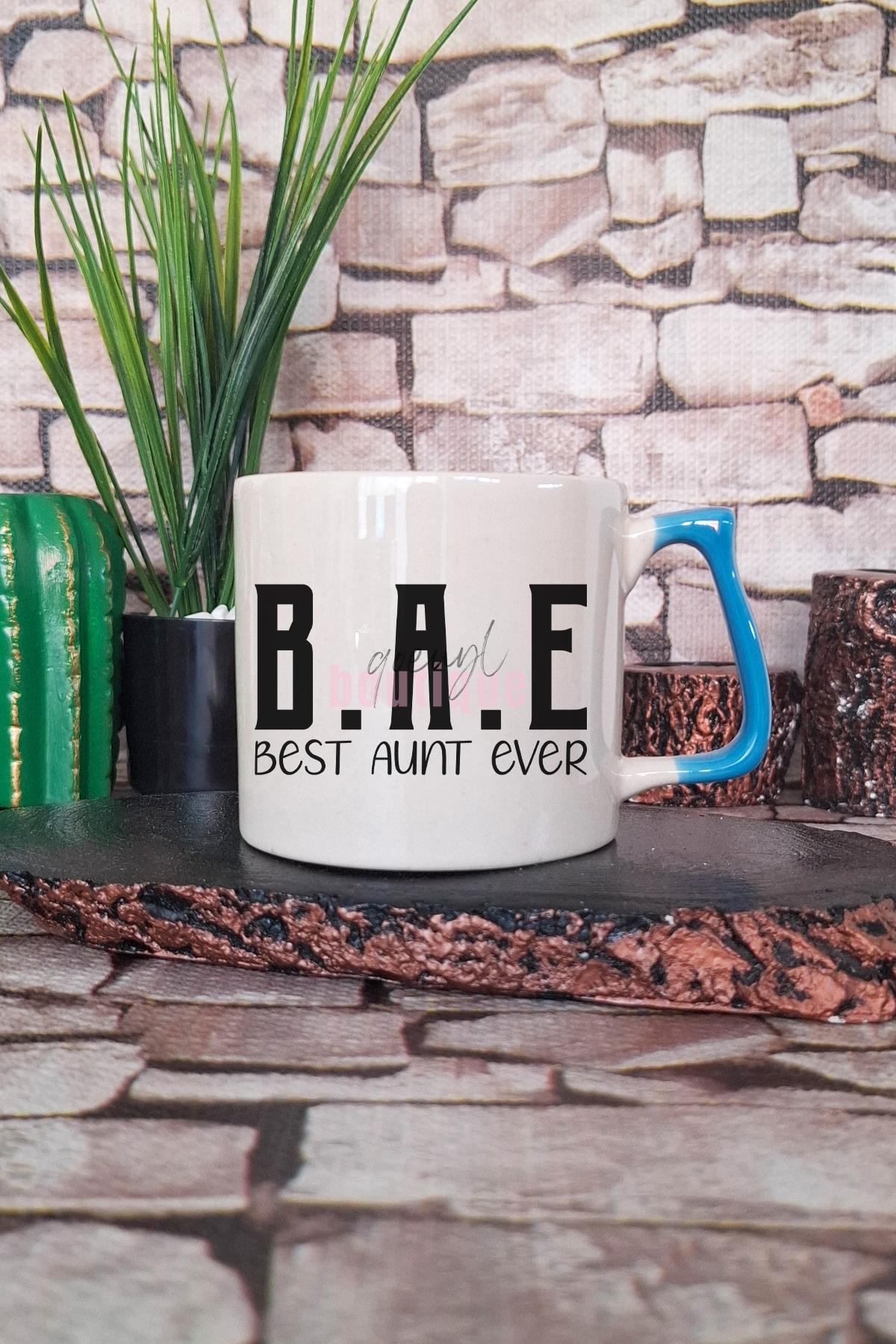 Best Aunt Ever Baskılı En İyi Hala Teyze Hediyelik Kulplu Kupa Bardak