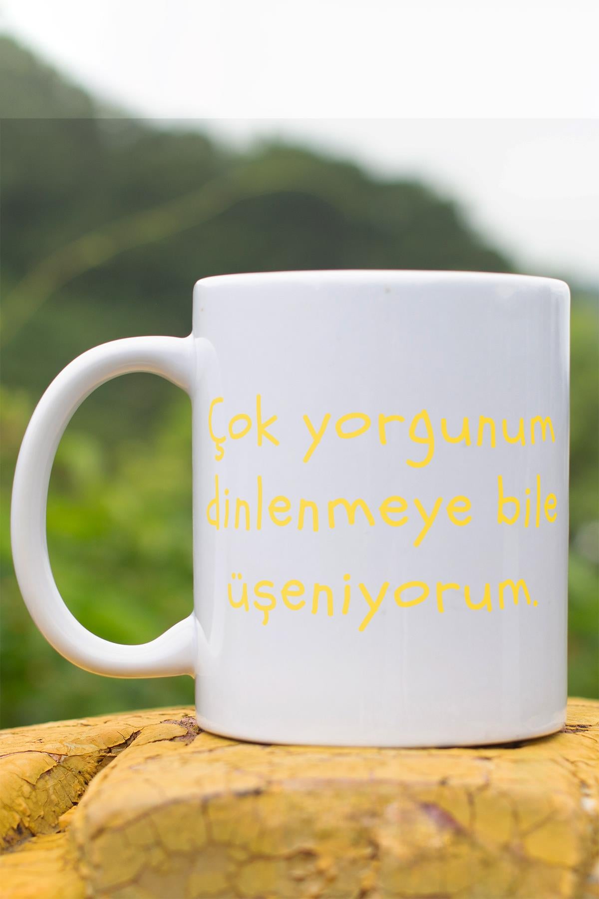 Çok Yorgunum Dinlenmeye Bile Üşeniyorum Baskılı Komik Hediyelik Kupa Bardak