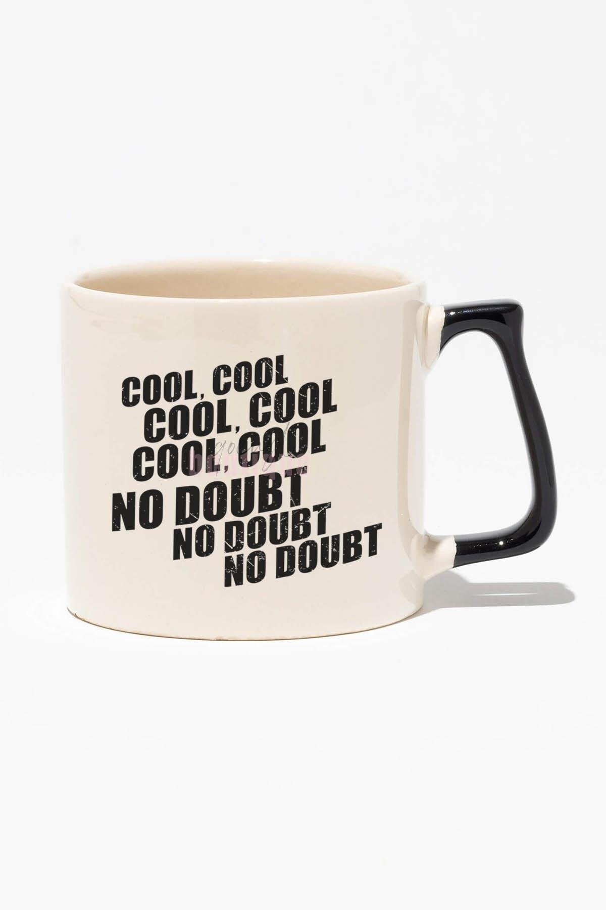 Cool No Doubt Baskılı | Jake Peralta Brooklyn 99 | Siyah Kulplu Modern Seramik Kupa