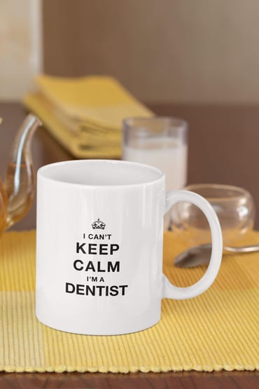 Diş Hekimi I Can't Keep Calm I'm Dentist Hediyelik Baskılı Kupa Bardak