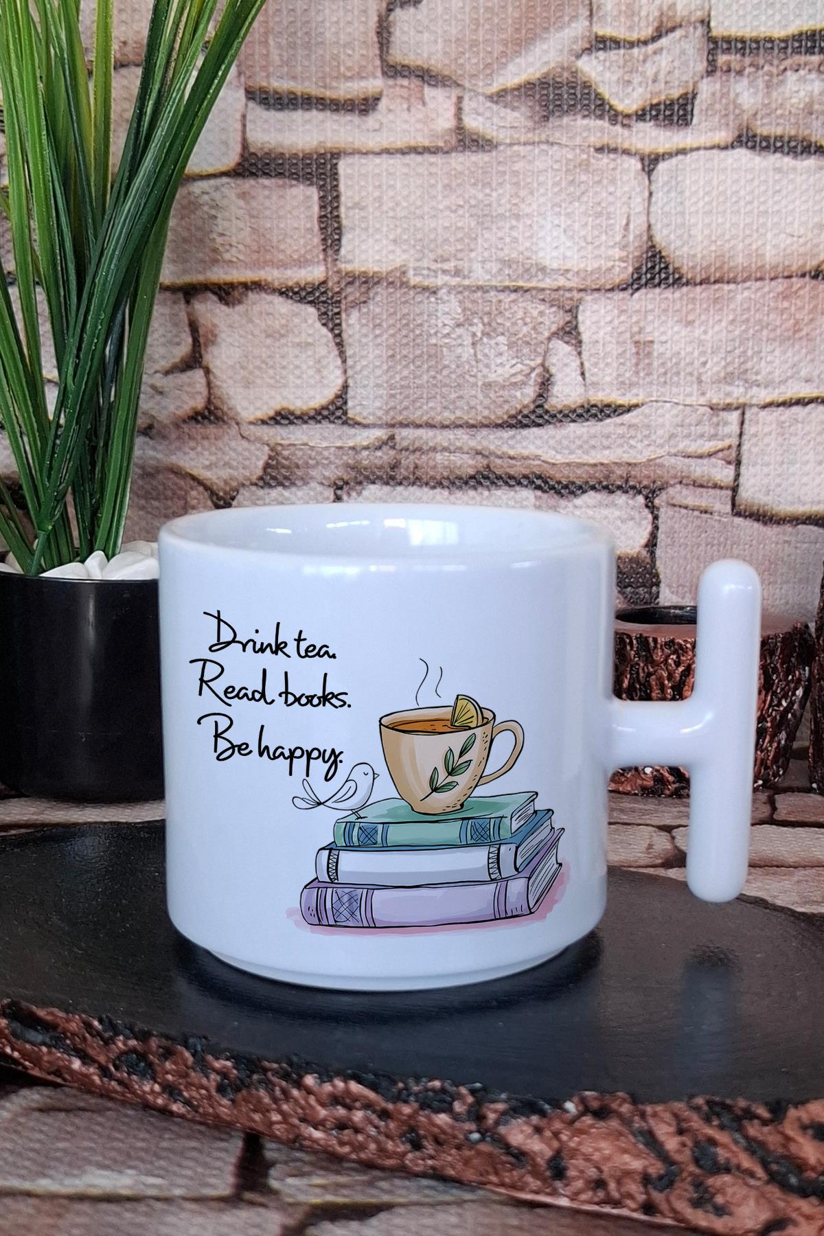 Drink Tea Read Books Be Happy Hediyelik T Kulplu Latte Fincanı Kupa Bardak