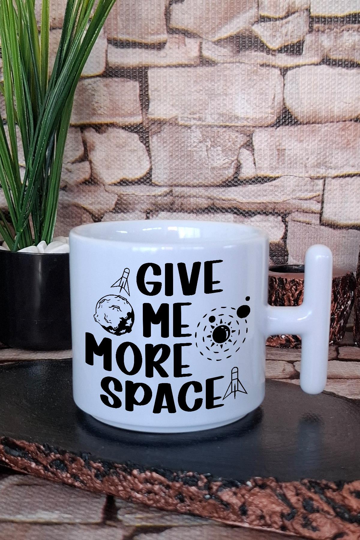 Give Me More Space 1 Baskılı Uzay Boşluğu İsteği Astronot Hediye T Kulplu Latte Fincanı Kupa Bardak