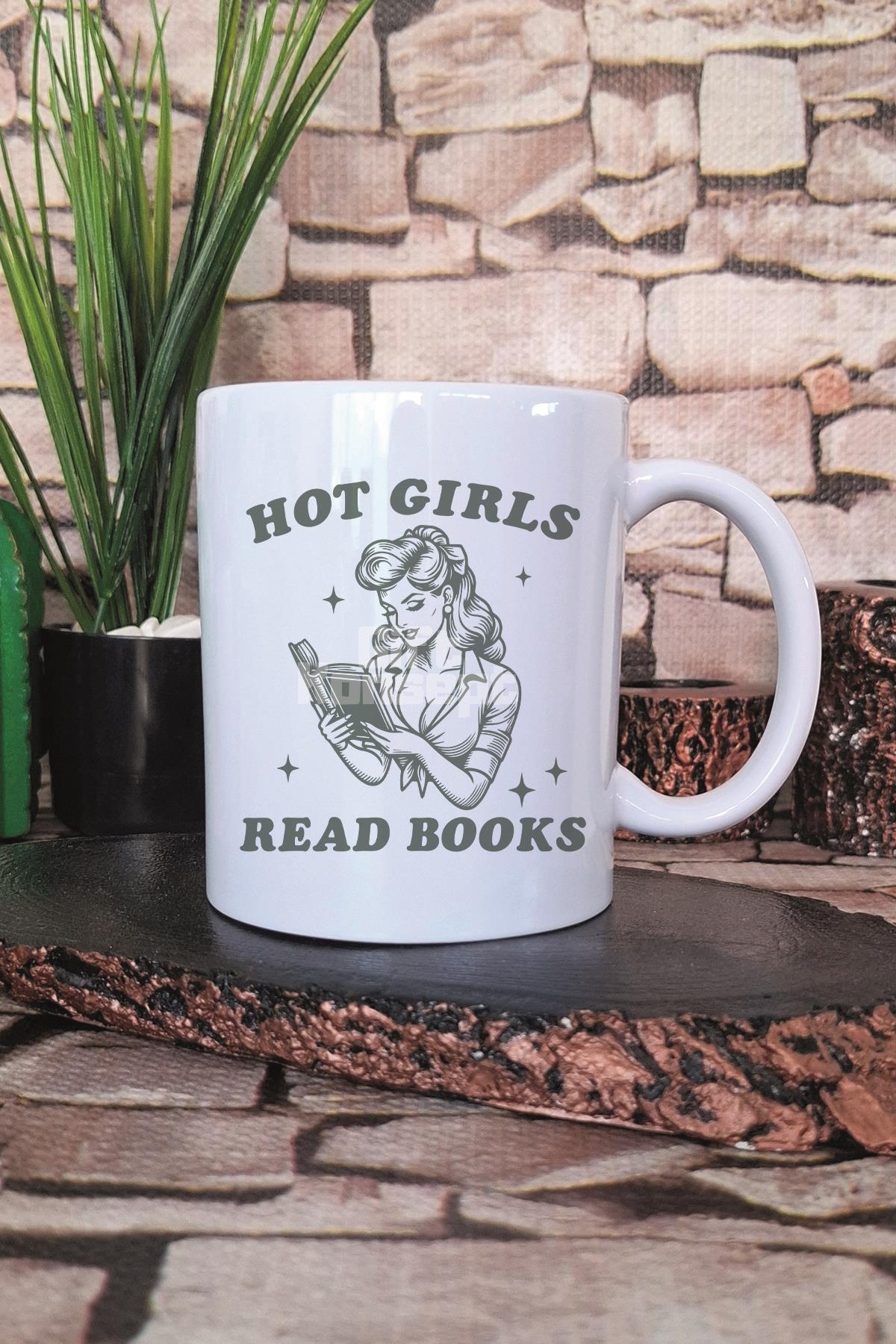 Hot Girls Read Books Yazılı Kitap Okuyan Havalı Kızlar Hediye Baskılı Kupa Bardak