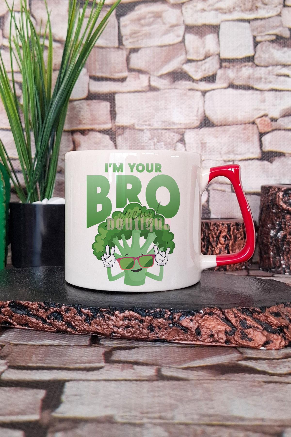 I Am Your Bro Baskılı Vegan Hediyelik Kulplu Kupa Bardak