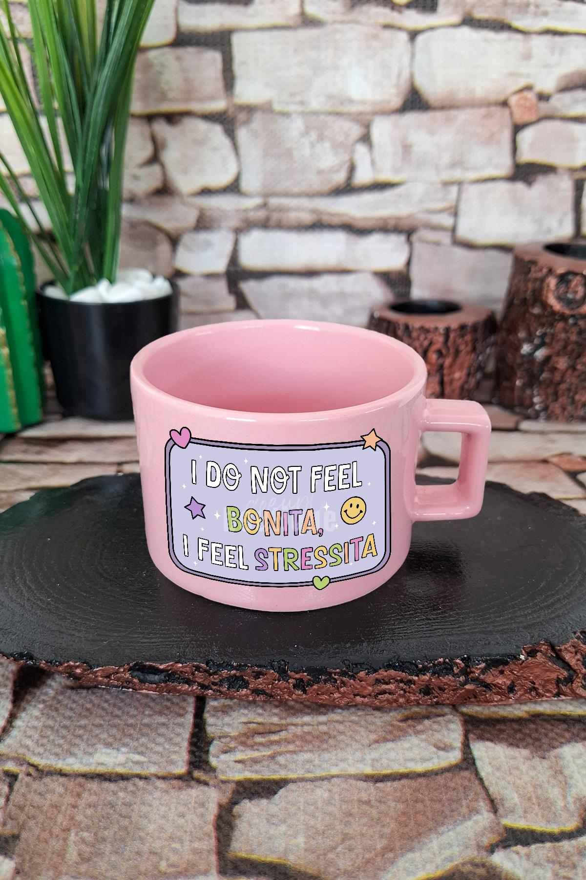 I do not feel bonita, I feel stressita Komik Kare Kulplu Fincan Mavi Kupa Bardak