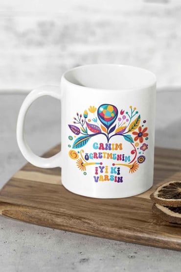 İyi ki Varsın Öğretmenim Öğretmenler Günü Hediye 24 Kasım Baskılı Kupa Bardak