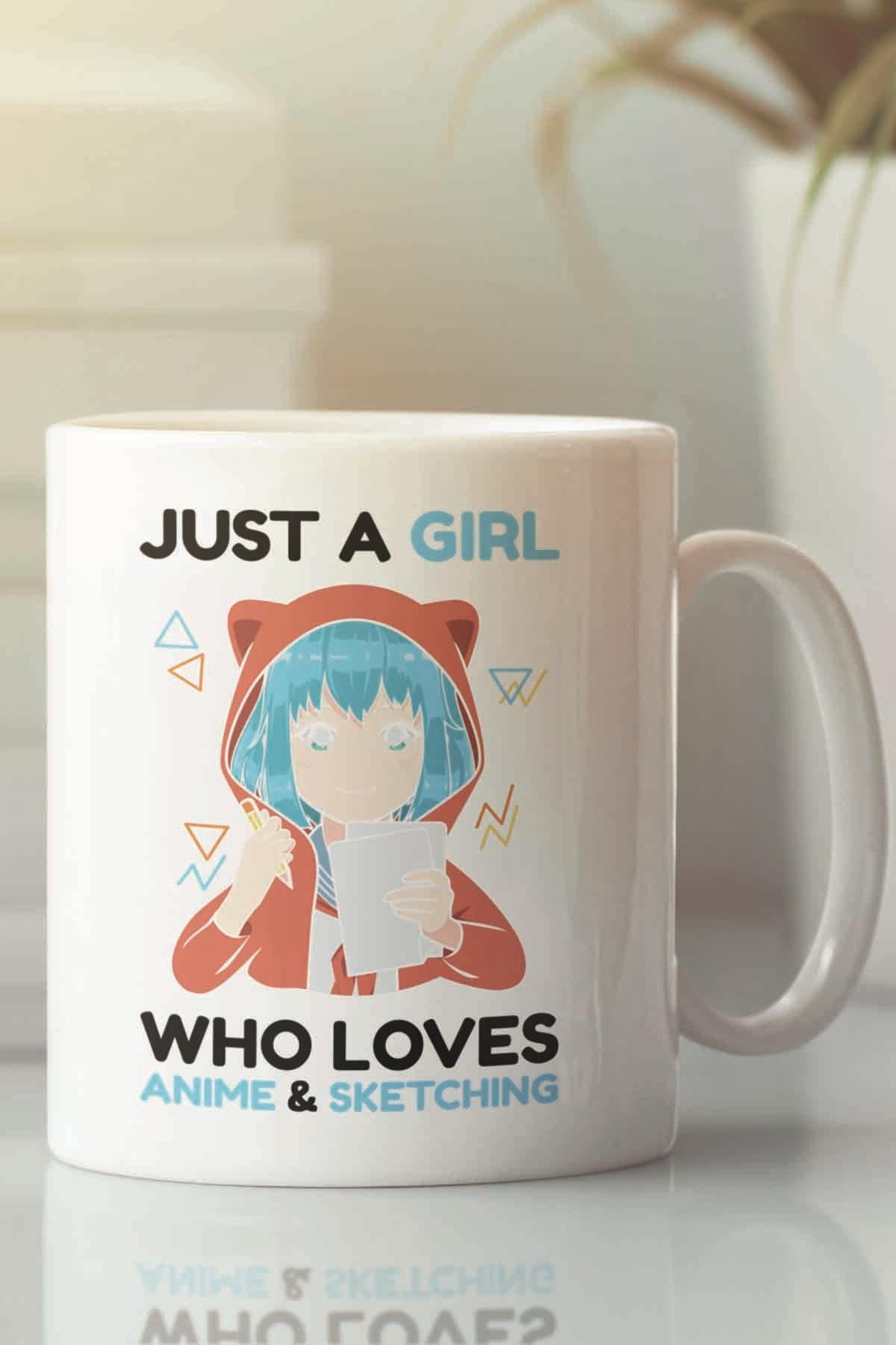 Just A Girl Who Loves Anime Sketching Baskılı Hediyelik Kupa Bardak
