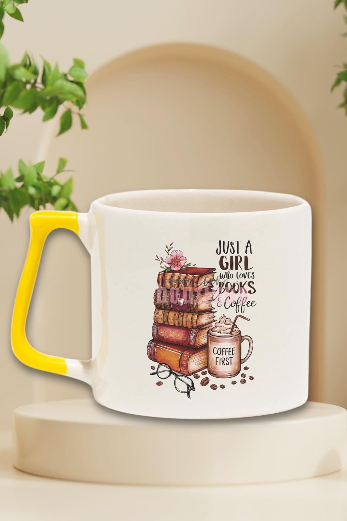 Just A Girl Who Loves Books & Coffee Baskılı Kitap Kahve Hediyelik Kulplu Kupa Bardak