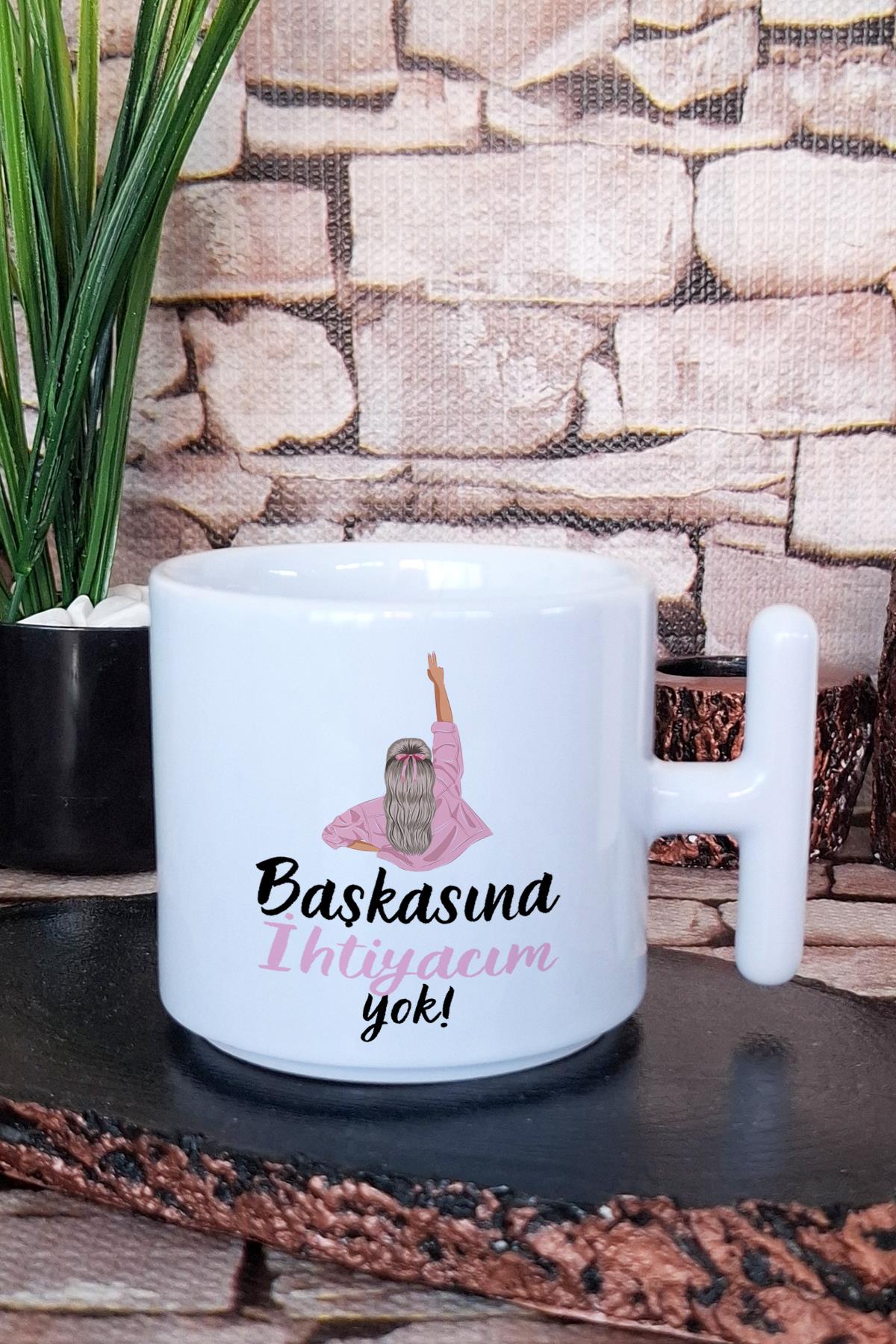 Kimseye İhtiyacım Yok Baskılı Hediyelik Motivasyon T Kulplu Latte Fincanı Kupa Bardak