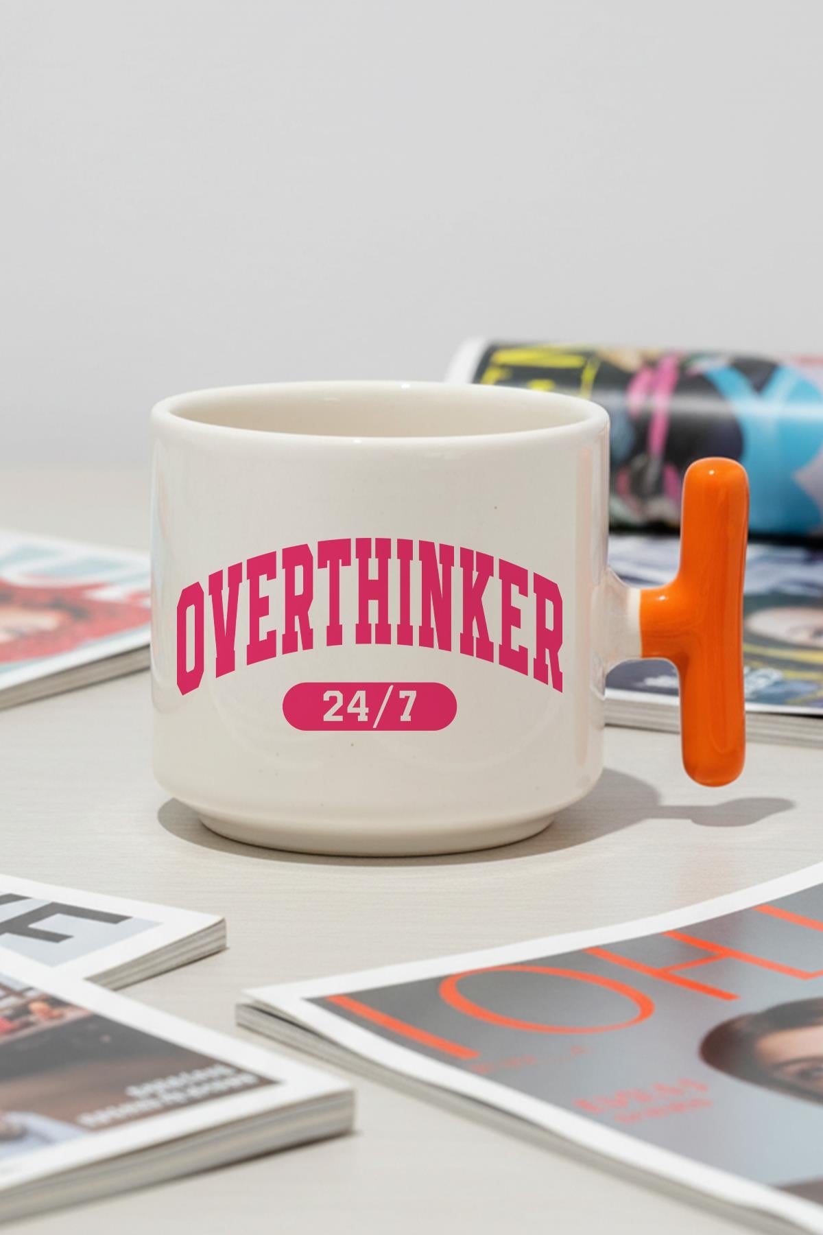 Overthinker 7/24 Baskılı Hediyelik T Kulplu Latte Fincanı Kupa Bardak