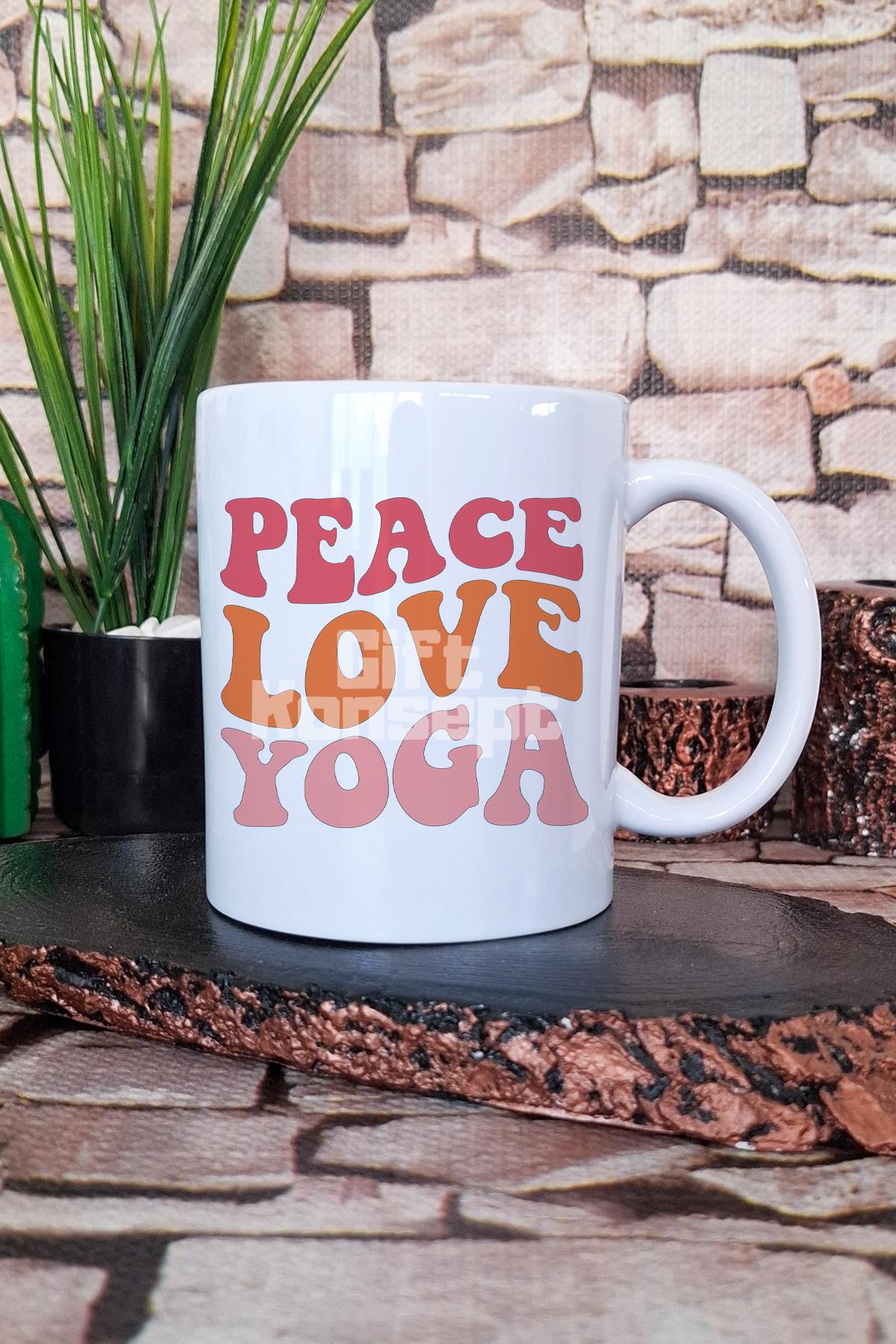 "Peace Love Yoga" Huzur Aşk Yoga Hediyelik Baskılı Çay Kahve Sunum Kupa Bardak