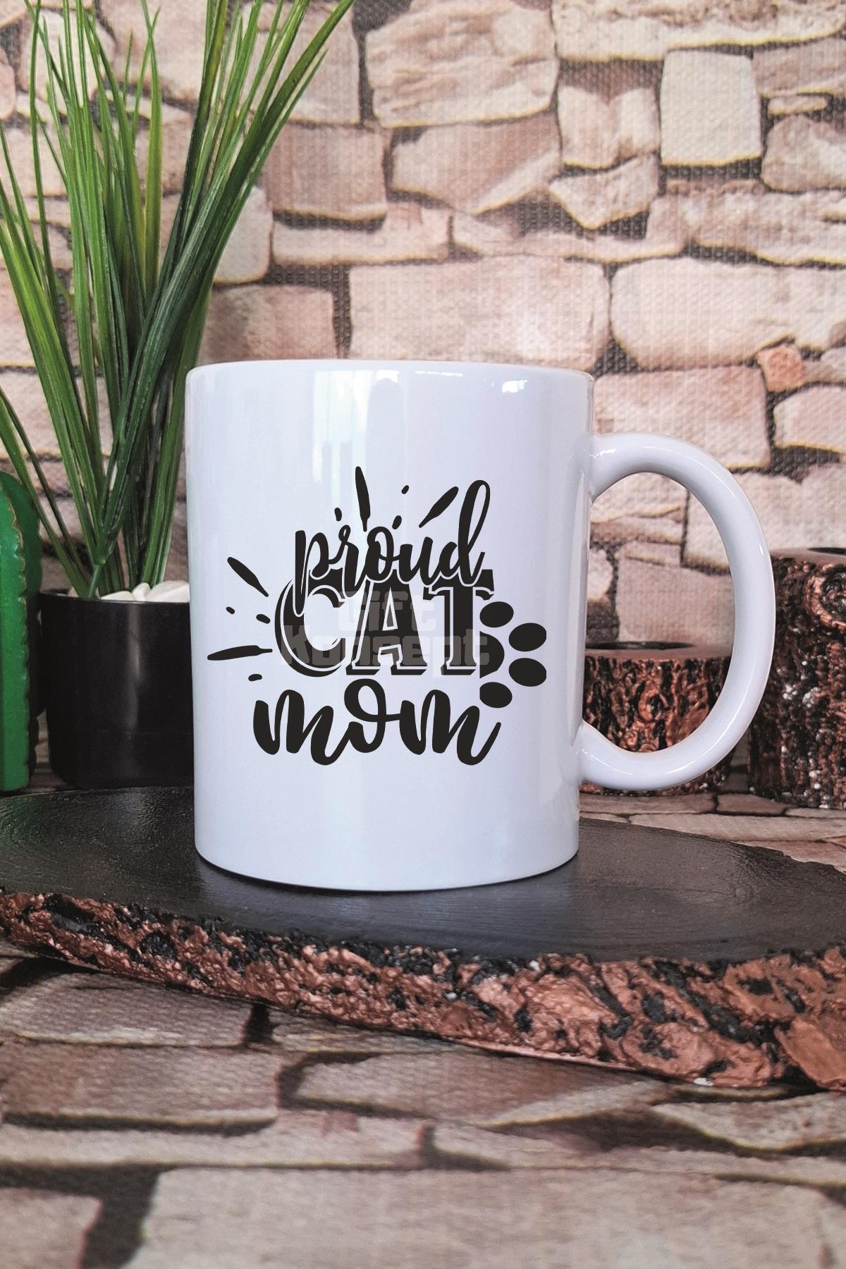 Proud Cat Mom Baskılı Gururlu Kedi Annesi Hediyelik Baskılı Çay Kahve Sunum Kupa Bardak