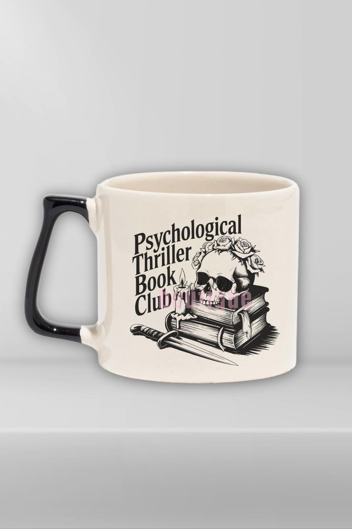 Psychological Thriller Book Club Temalı Kitap Kulübü Hediyelik Kulplu Kupa Bardak