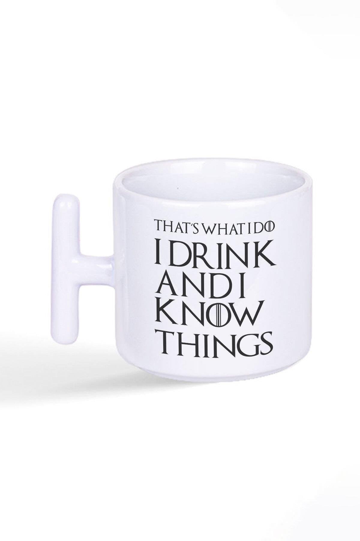 That's What I Do I Drink And I Know Things Game Thrones Baskılı Latte Fincanı T Kulplu Kupa Bardak