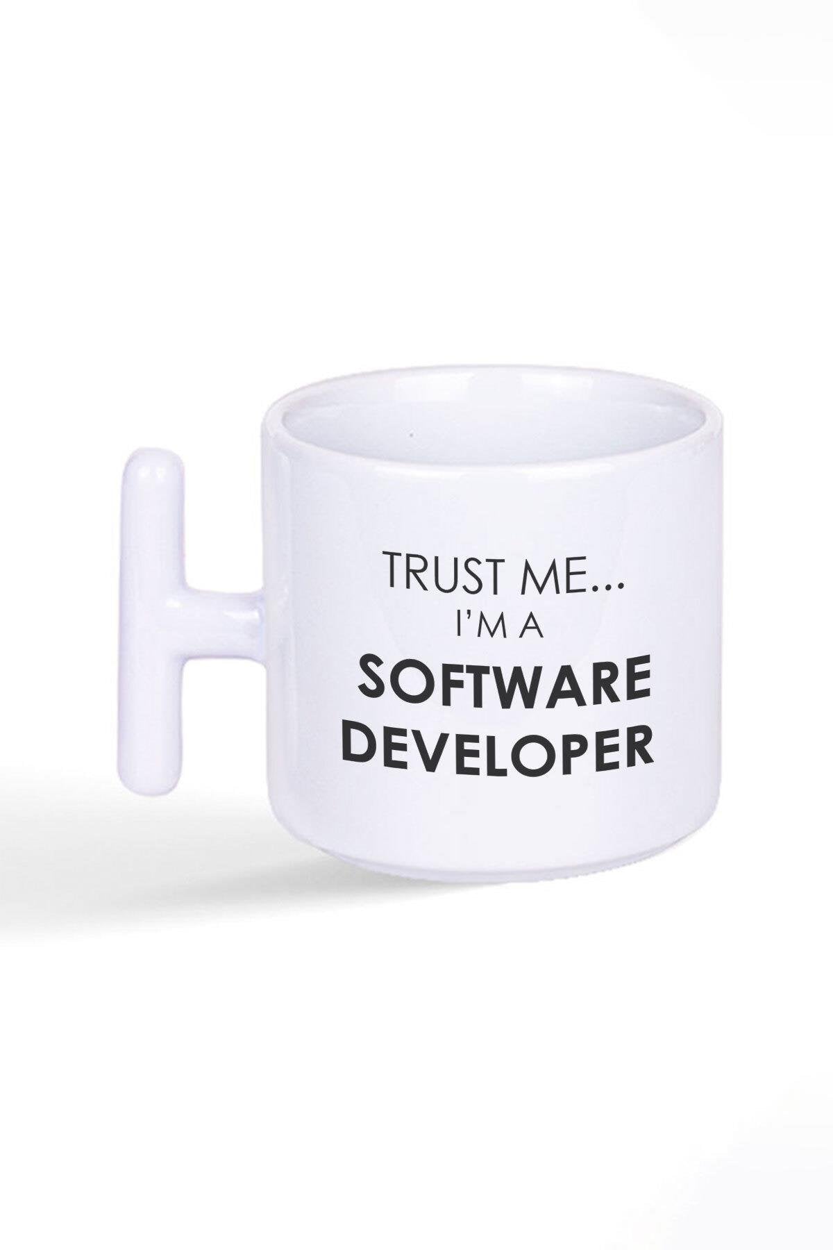 Trust Me I Am A Software Developer Yazılımcı Baskılı Latte Fincanı T Kulplu Kupa Bardak