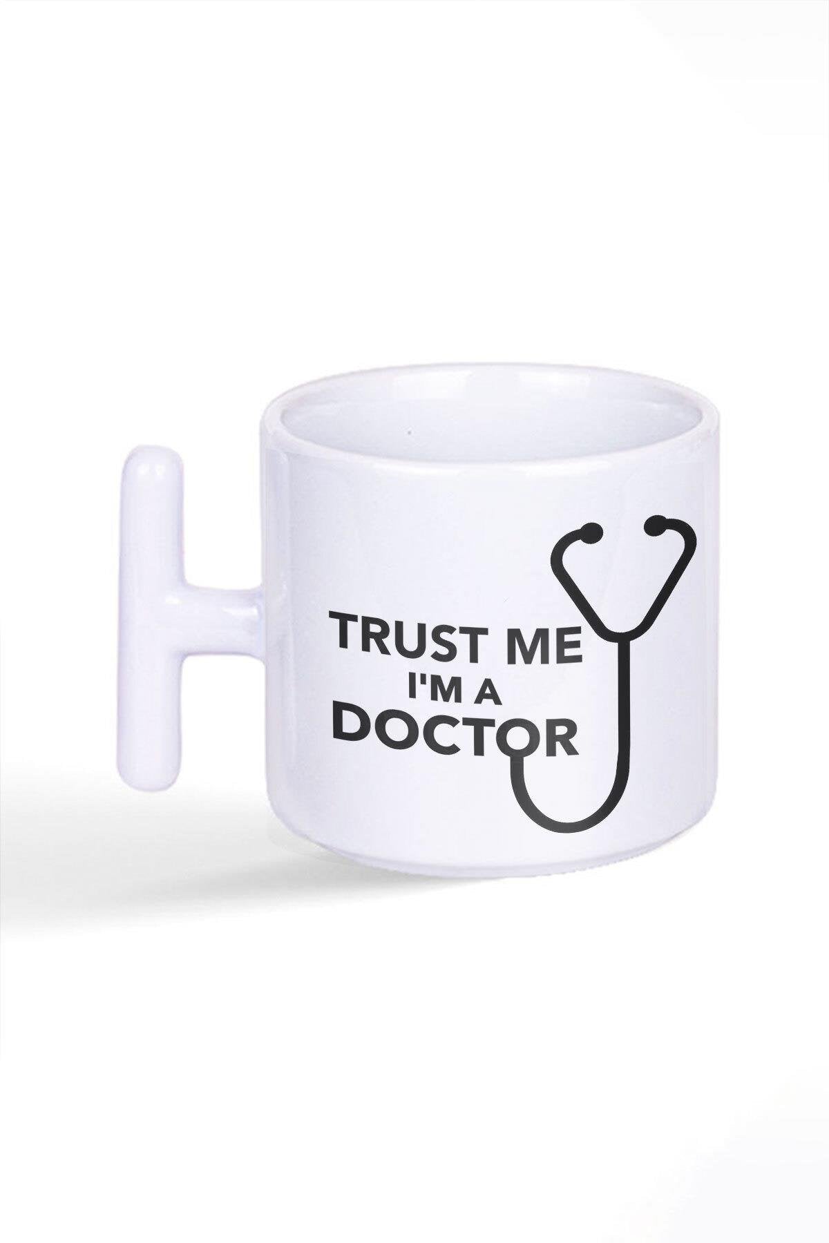 Trust Me I'm A Doctor Baskılı Latte Fincanı T Kulplu Kupa Bardak