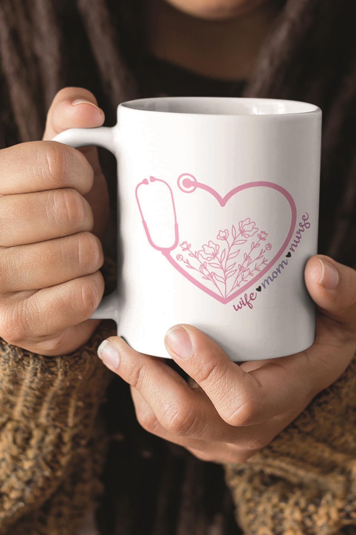 Wife Mom Nurse Anne Hemşire Hediyelik Baskılı Kupa Bardak