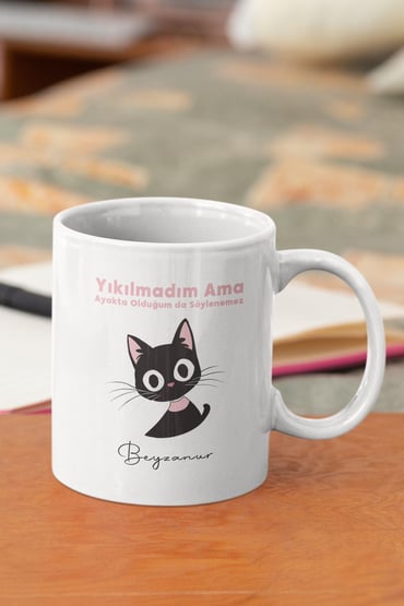 Yıkılmadım Ama Ayakta Olduğumda Söylenemez Kedi İsme Özel Kişiselleştirilebilir Baskılı Kupa Bardak