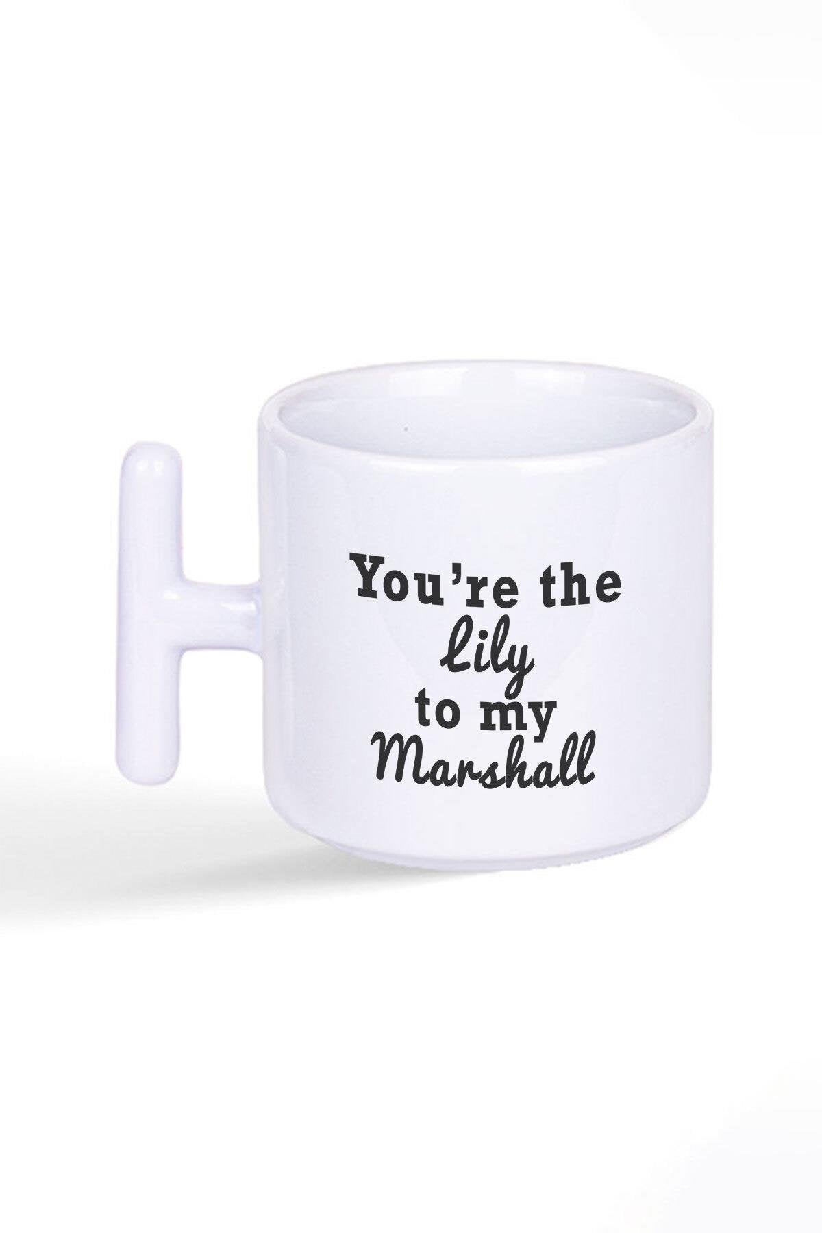 You're The Lily To My How I Met Your Mother Baskılı Latte Fincanı T Kulplu Kupa Bardak