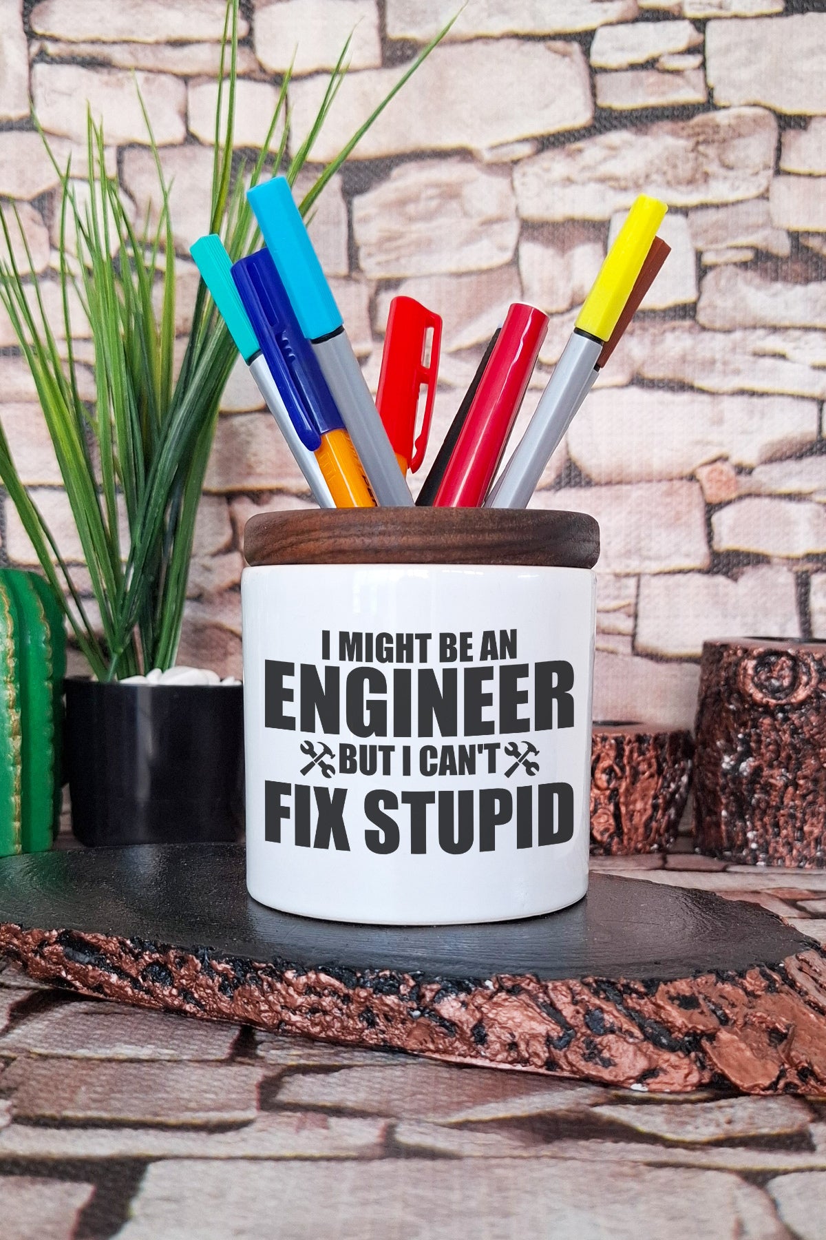 I Might Be An Engineer But I Can't Fix Stupid Mühendis tasarımlı seramik kalemlik