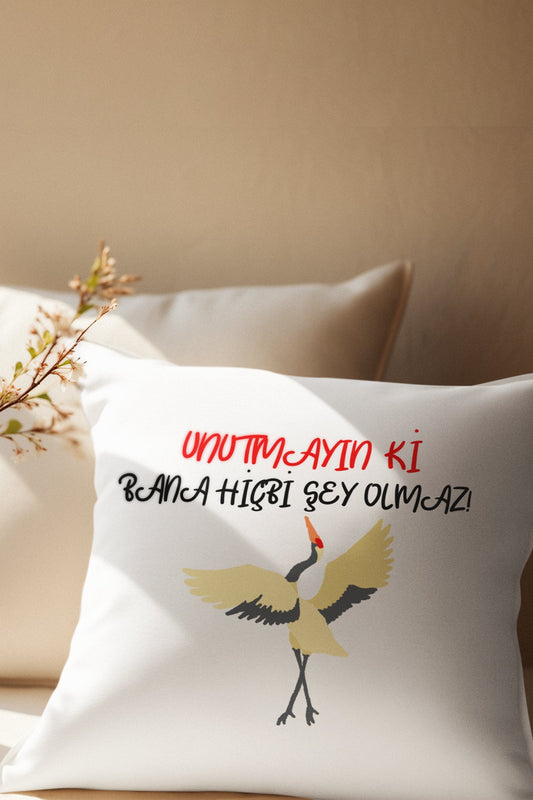 unutmayin-ki-bana-hicbi-şey-olmaz-leylek-baskili-komik-hediyelik-saten-dekoratif-yastik
