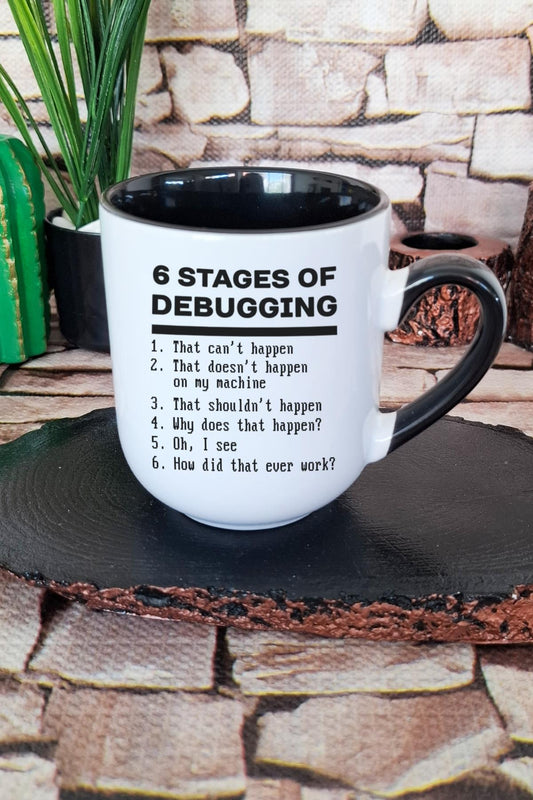 6 Stages Debugging Yazılımcı Hediye Baskılı İçi ve Kulpu Siyah Renkli Premium Kupa Bardak