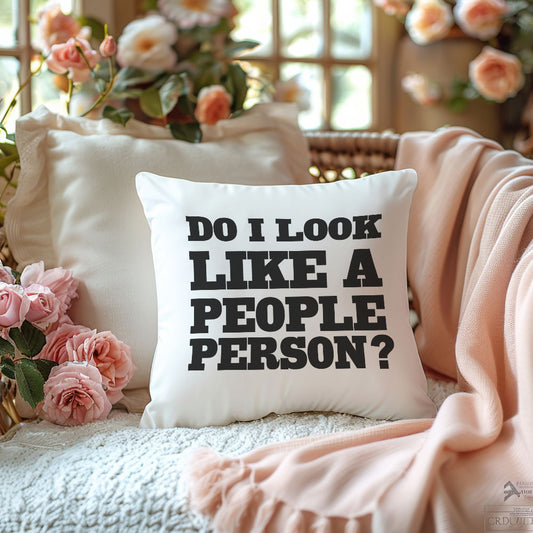 do-ı-look-like-a-people-person-baskili-komik-hediyelik-elyaf-dolgulu-dekoratif-yastik