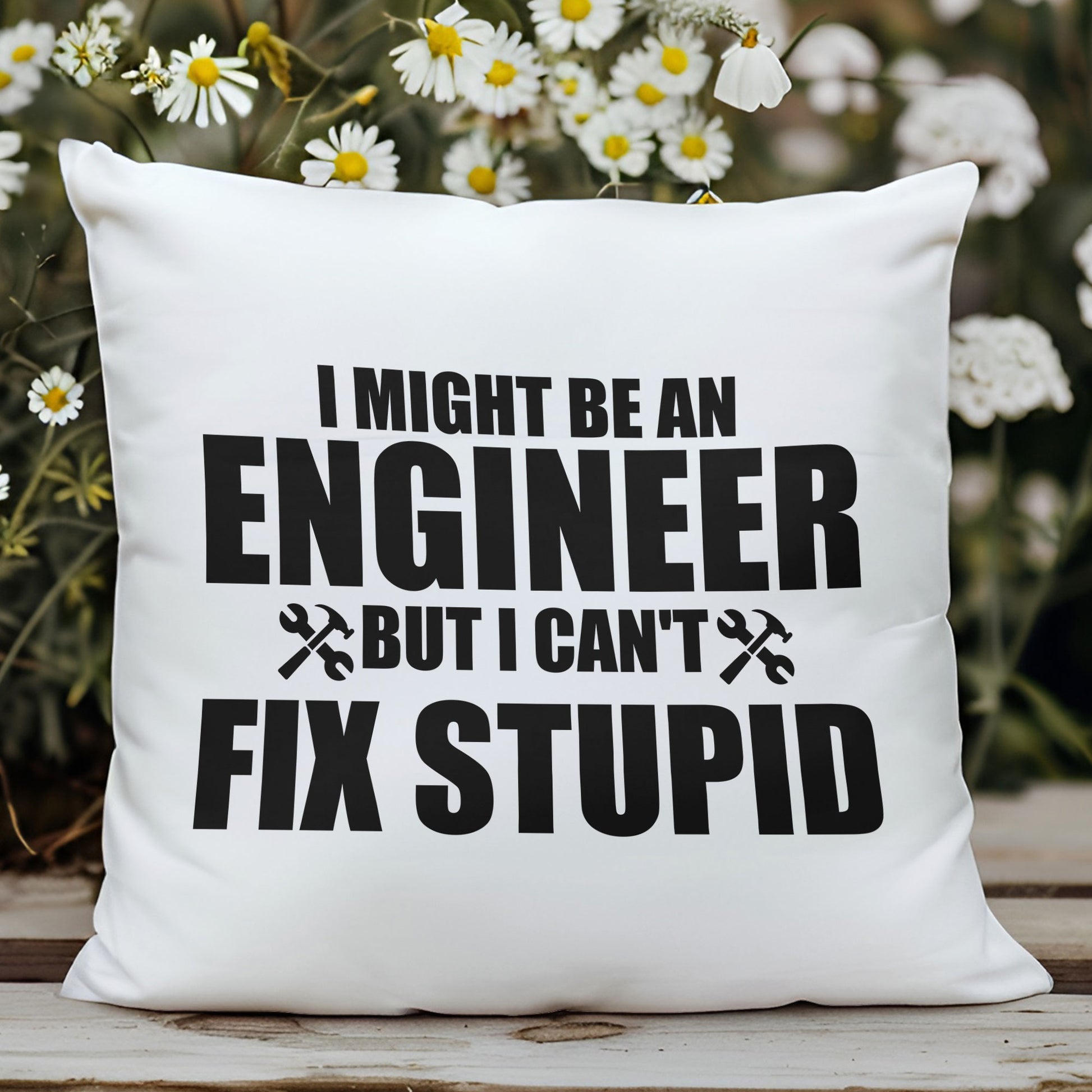 ı-might-be-an-engineer-but-ı-can't-fix-stupid-baskili-muhendis-hediyelik-dekoratif-yastik