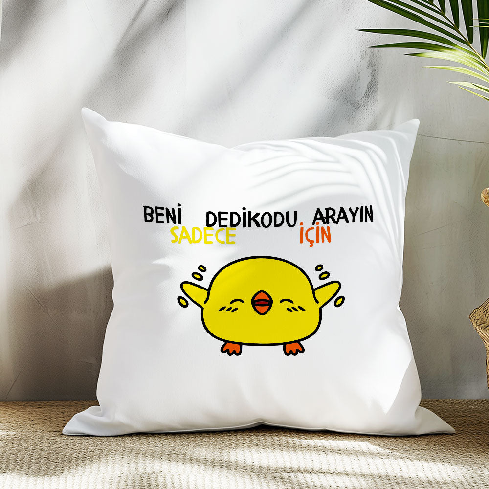 beni-sadece-dedikodu-icin-arayin-baskili-komik-hediyelik-elyaf-dolgulu-saten-dekoratif-yastik