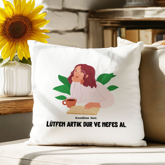 dur-ve-nefes-al-baskili-motivasyon-hediyelik-elyaf-saten-dekoratif-yastik