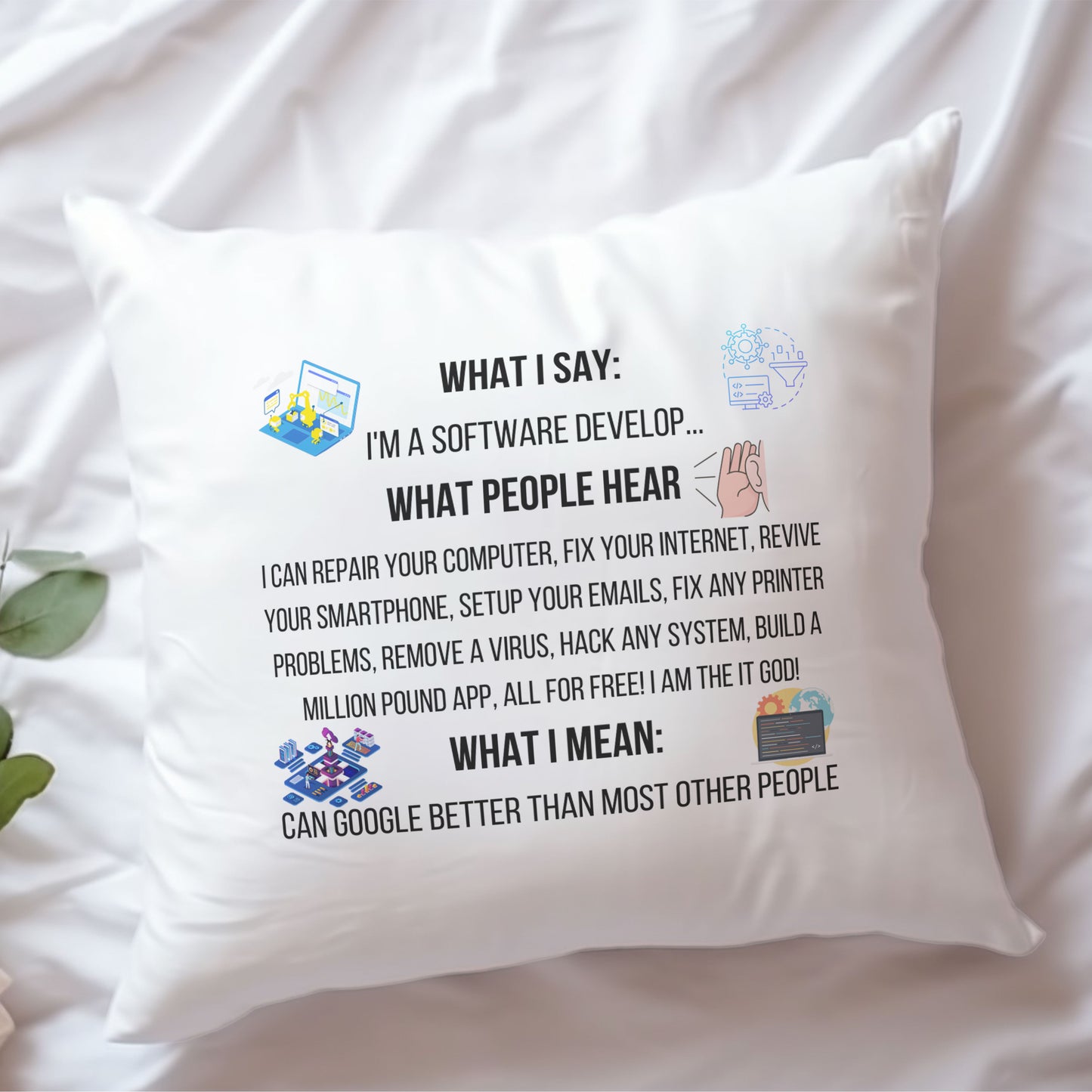 what-ı-say-what-people-hear-baskili-yazilimci-hediyelik-elyaf-saten-dekoratif-yastik