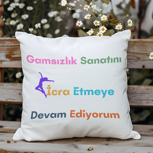gamsizlik-sanatini-icra-etmeye-devam-ediyorum-baskili-komik-hediyelik-elyaf-saten-dekoratif-yastik