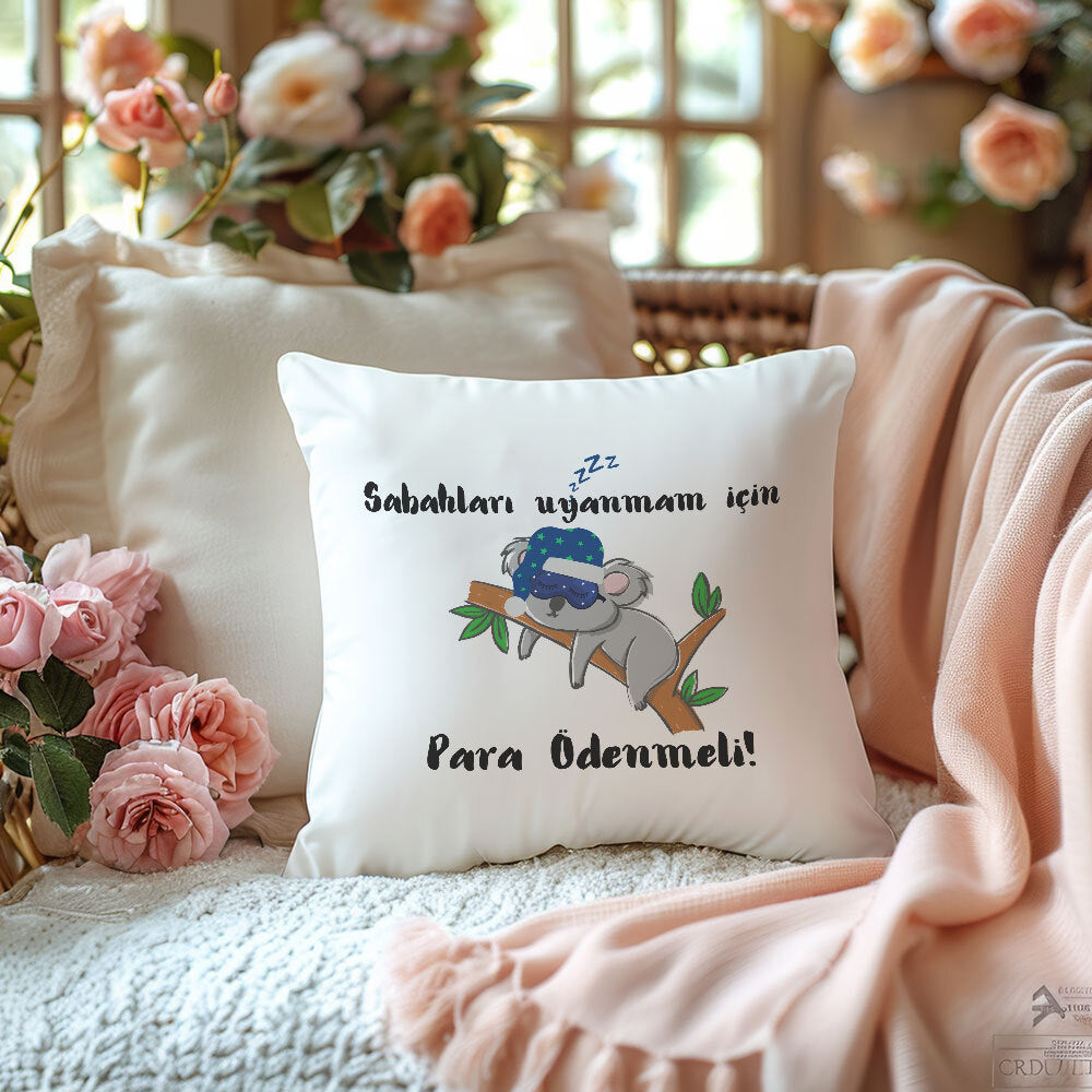 sabahlari-uyanmam-icin-para-ödenmeli-baskili-komik-hediyelik-elyaf-saten-dekoratif-yastik