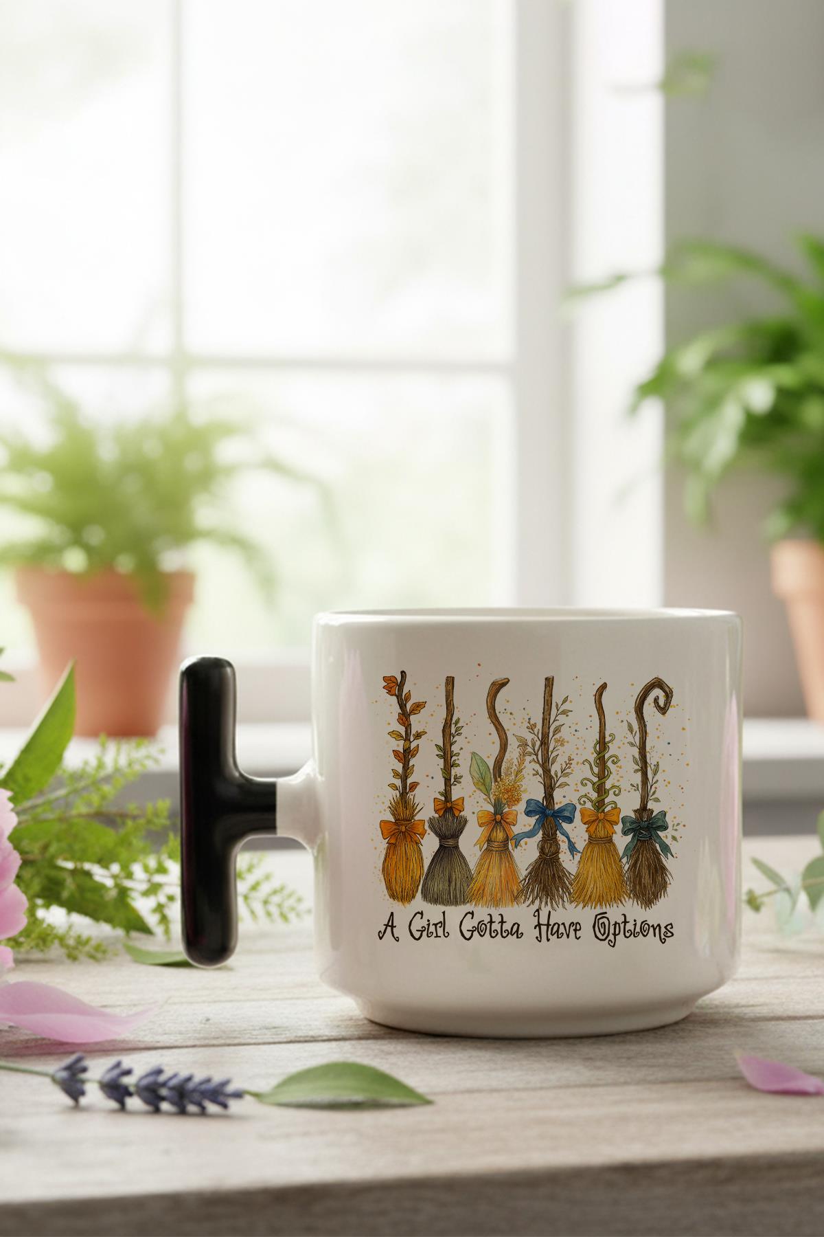 A Girl Gotta Have Options Baskılı Hediyelik T Kulplu Latte Fincanı Kupa Bardak