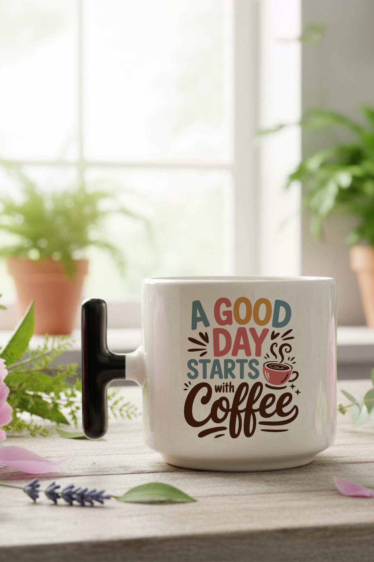 A Good Day Start With Coffee Baskılı Hediyelik T Kulplu Latte Fincanı Kupa Bardak