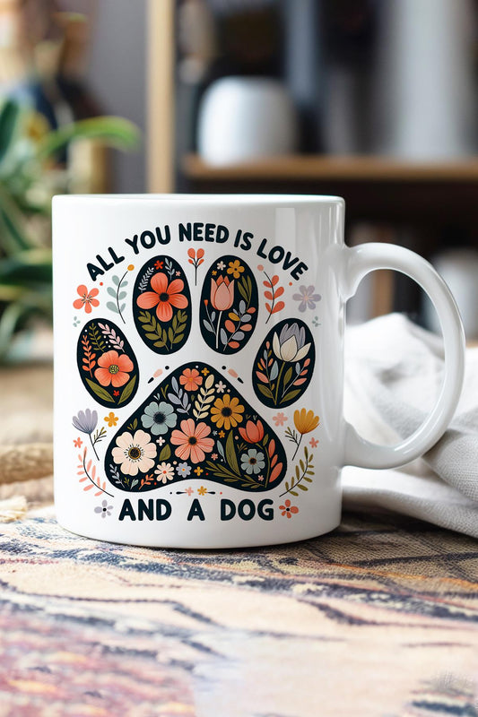 All You Need Is Love And A Dog Baskılı Hediyelik Kupa Bardak