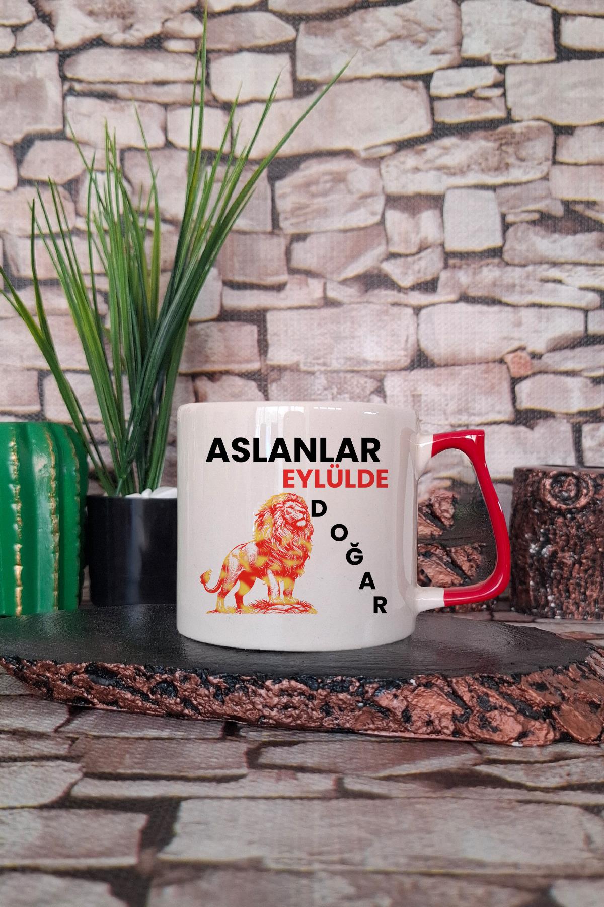 Aslanlar Eylülde Doğar Baskılı Doğum Günü, Eş, Sevgili Hediyelik Renkli Kulplu Fincan-Kupa Bardak