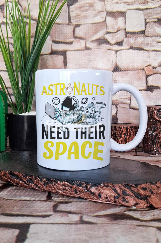 Astronauts Need Space 2 Baskılı Komik Astronot Uzay Sözü Hediye Baskılı Kupa Bardak