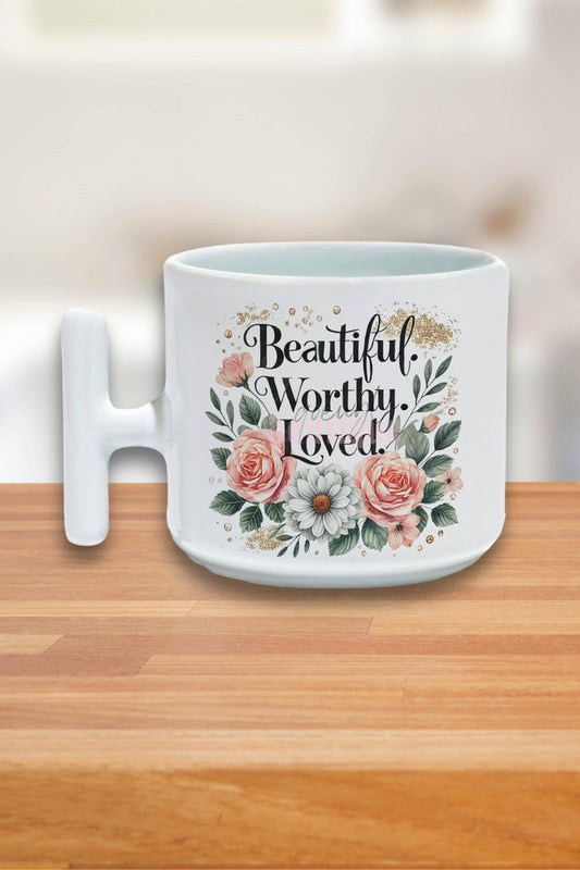 Beautiful Worthy Loved Mother Baskılı Anneler Günü Hediyelik T Kulplu Latte Fincanı Kupa Bardak