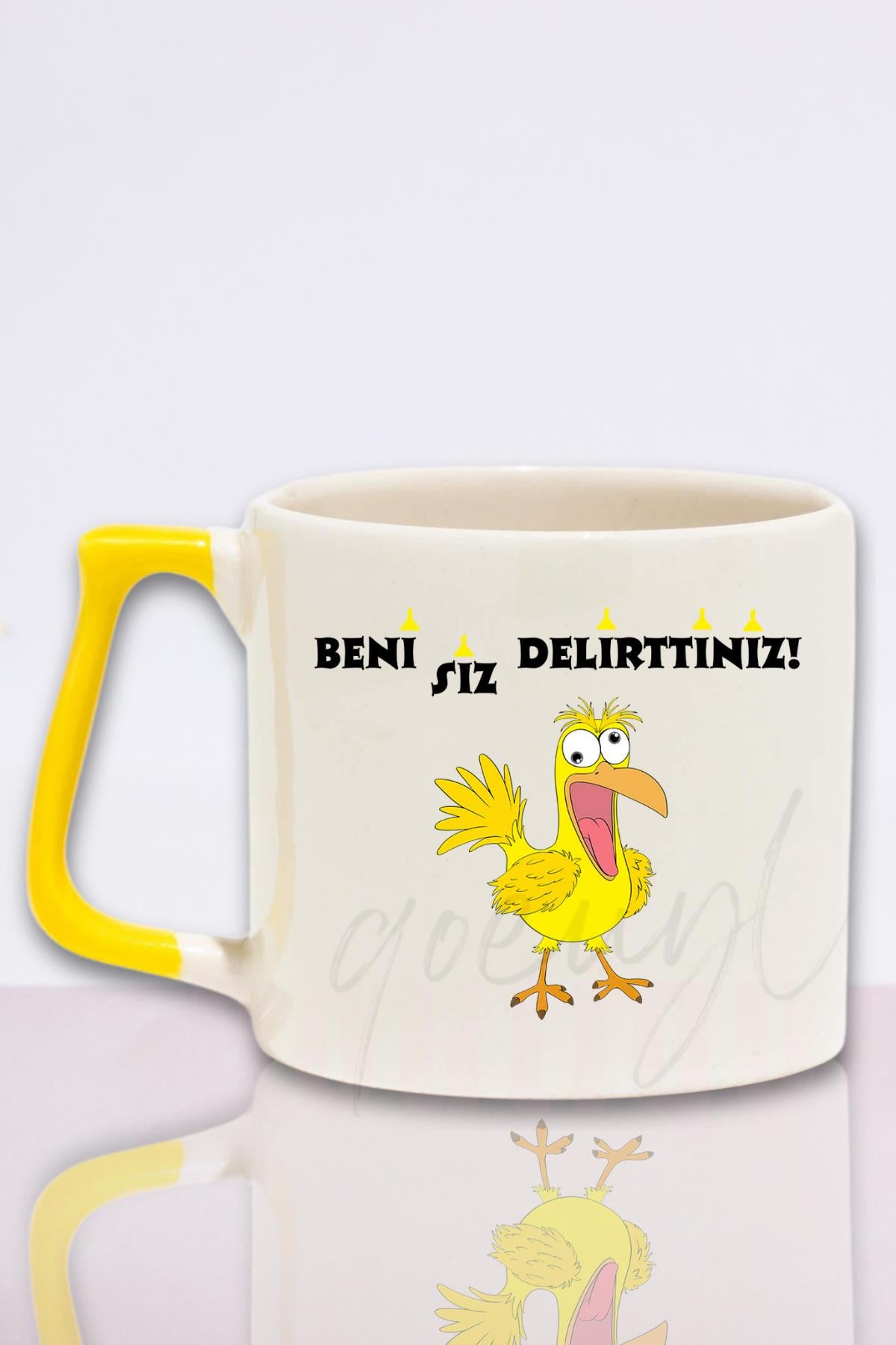 Beni Siz Delirttiniz Baskılı Komik Hediyelik Renkli Kulplu Kupa Bardak