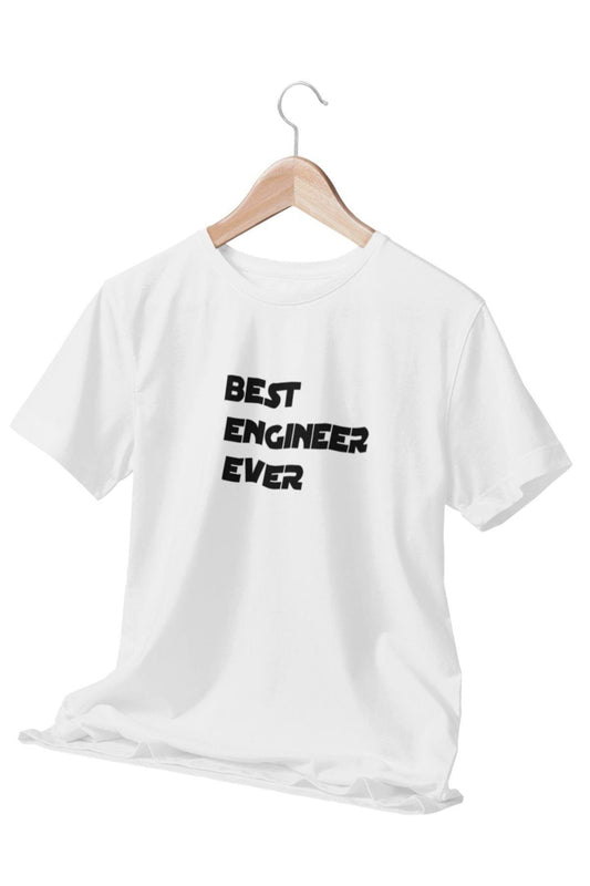 Best Engineer Ever Mühendis Baskılı Hediyelik Beyaz Unisex T-Shirt