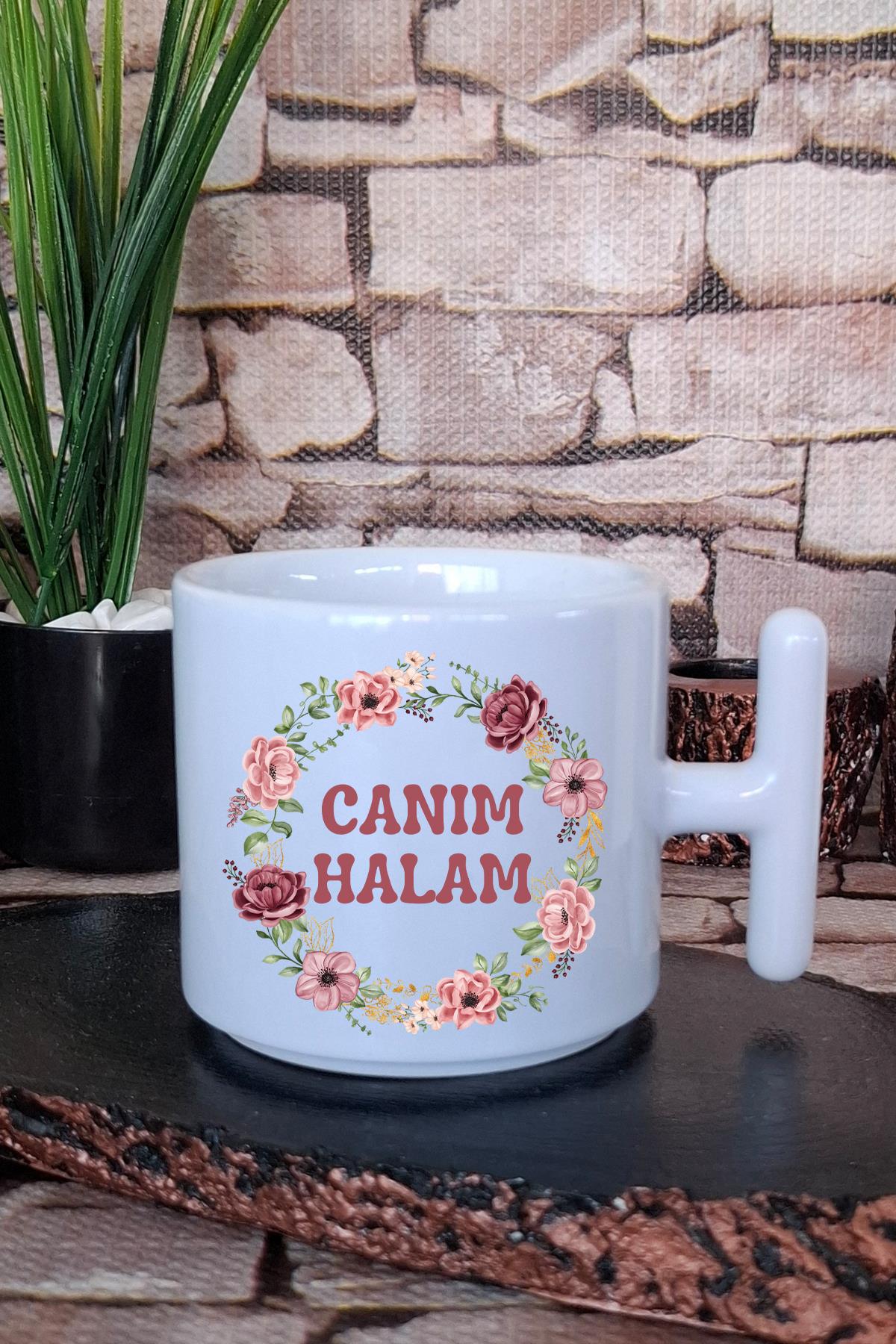 Canım Halam Baskılı Hediyelik T Kulplu Latte Fincanı Kupa Bardak
