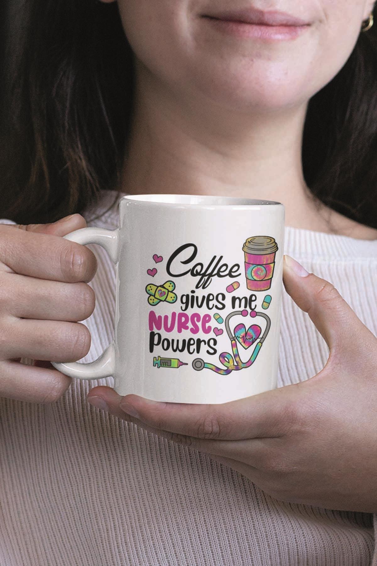 Coffee Gives Me Nurse Powers Hemşire Hediyelik Baskılı Kupa Bardak