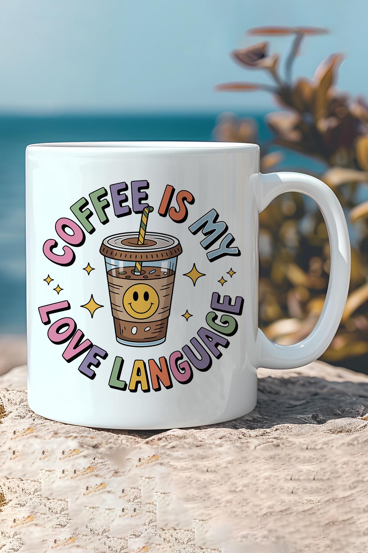 Coffee Is My Love Language Baskılı Hediyelik Kupa Bardak