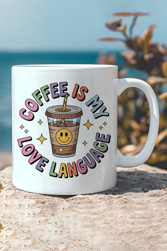Coffee Is My Love Language Baskılı Hediyelik Kupa Bardak