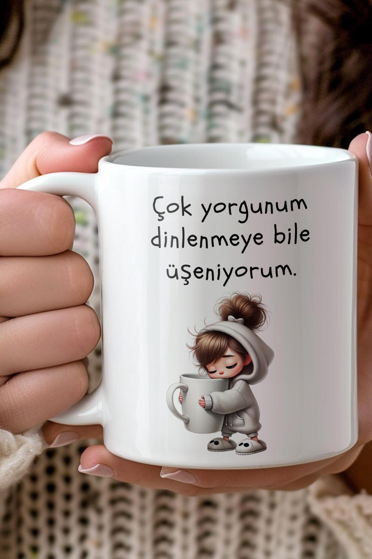Çok Yorgunum Dinlenmeye Bile Üşeniyorum Baskılı Komik Hediyelik Kupa Bardak